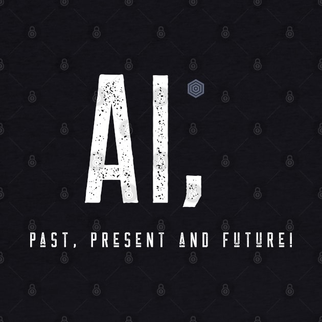 AI, The Past, Present and Future! by Clearyield